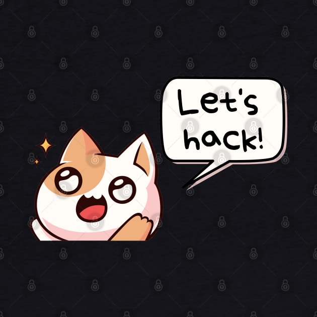 Let's hack (ethically, of course) :) | Hacker design by leo-jess